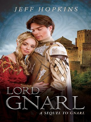 cover image of Lord Gnarl; a Sequel to Gnarl